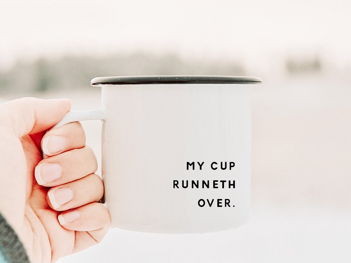 My Cup Runneth Over, Psalm 23 Mug, Scripture Camp Mug, Farmhouse Christian  Mug, Script Font Mug, Hymn Mug, Christian Gift, Christmas Gift, - Etsy
